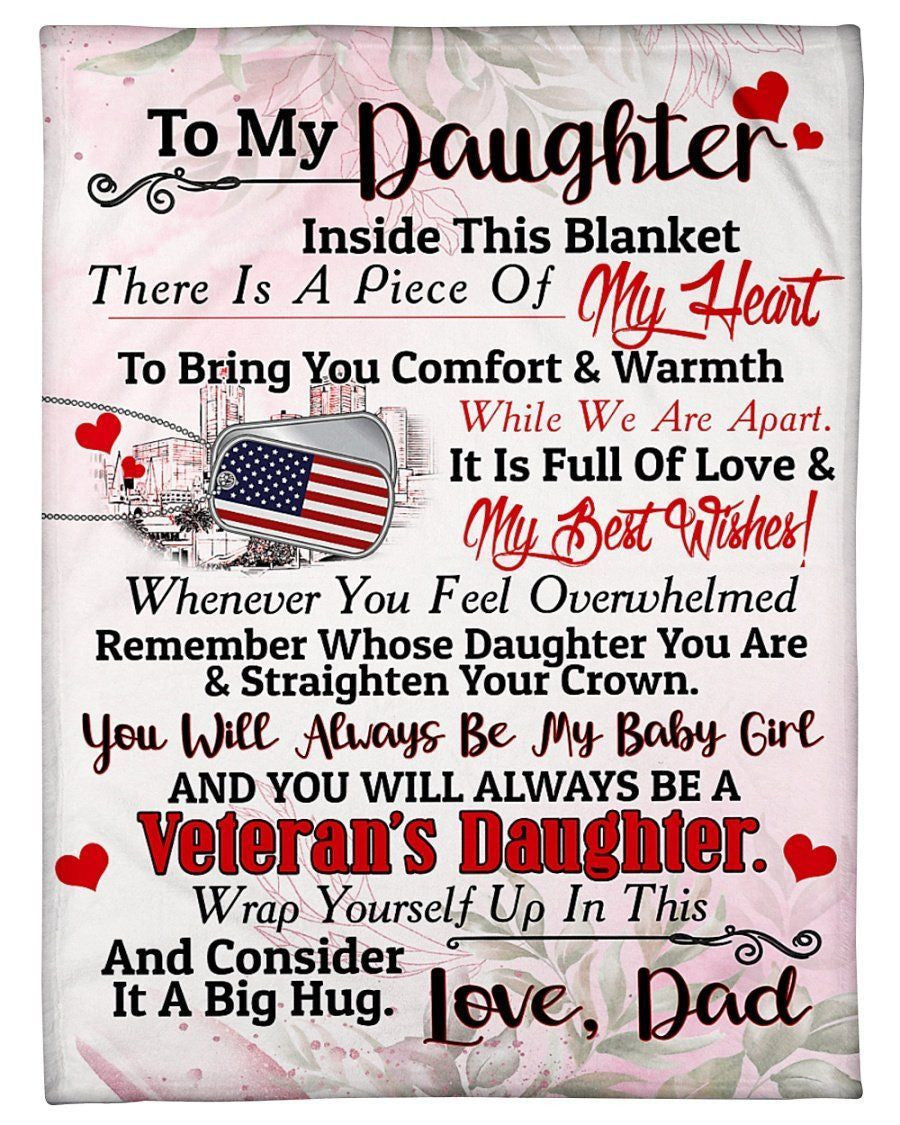 Giving Veteran's Daughter You'll Always Be My Baby Girl Fleece Blanket Fleece Blanket