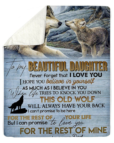 Wolf To My Beautiful Daughter I Can Promise To Love You The Rest Of Mine Fleece Blanket