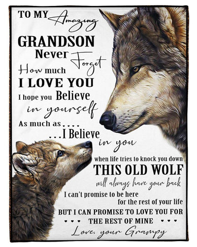 Grampy Gift For Grandson Never Forget How Much I Love You Fleece Blanket