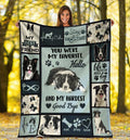 You Were My Favorite Hello And My Hardest Goodbye Border Collie Dog Fleece Blanket