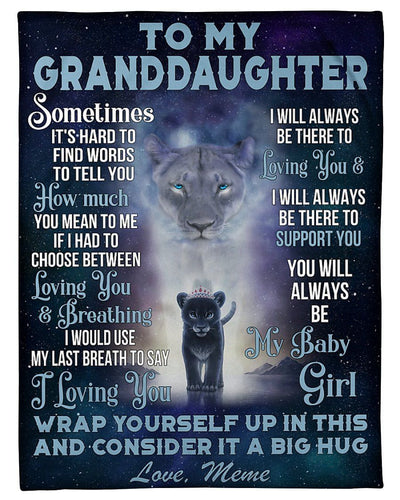 Meme To Granddaughter Customized Name Lion Always Be There To Love You Fleece Blanket Fleece Blanket