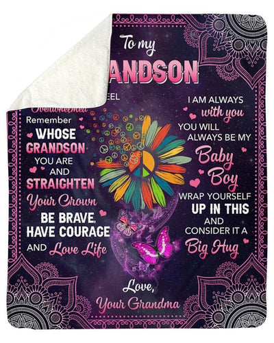 Grandma To Grandson Peace Sign You'll Always Be My Baby Fleece Blanket Sherpa Blanket
