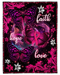 Faith Hope Love With Butterflies Design Breast Cancer Awareness Fleece Blanket
