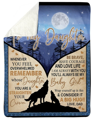 You'll Always Be My Baby Girl Dad To Daughter Fleece Blanket Sherpa Blanket