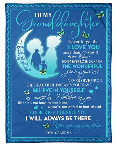 I Will Always Be There Lovely Message For Granddaughters Fleece Blanket