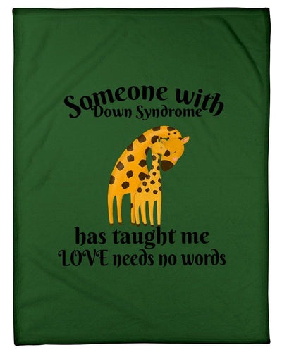Someone With Down Syndrome Love Needs No Words Fleece Blanket