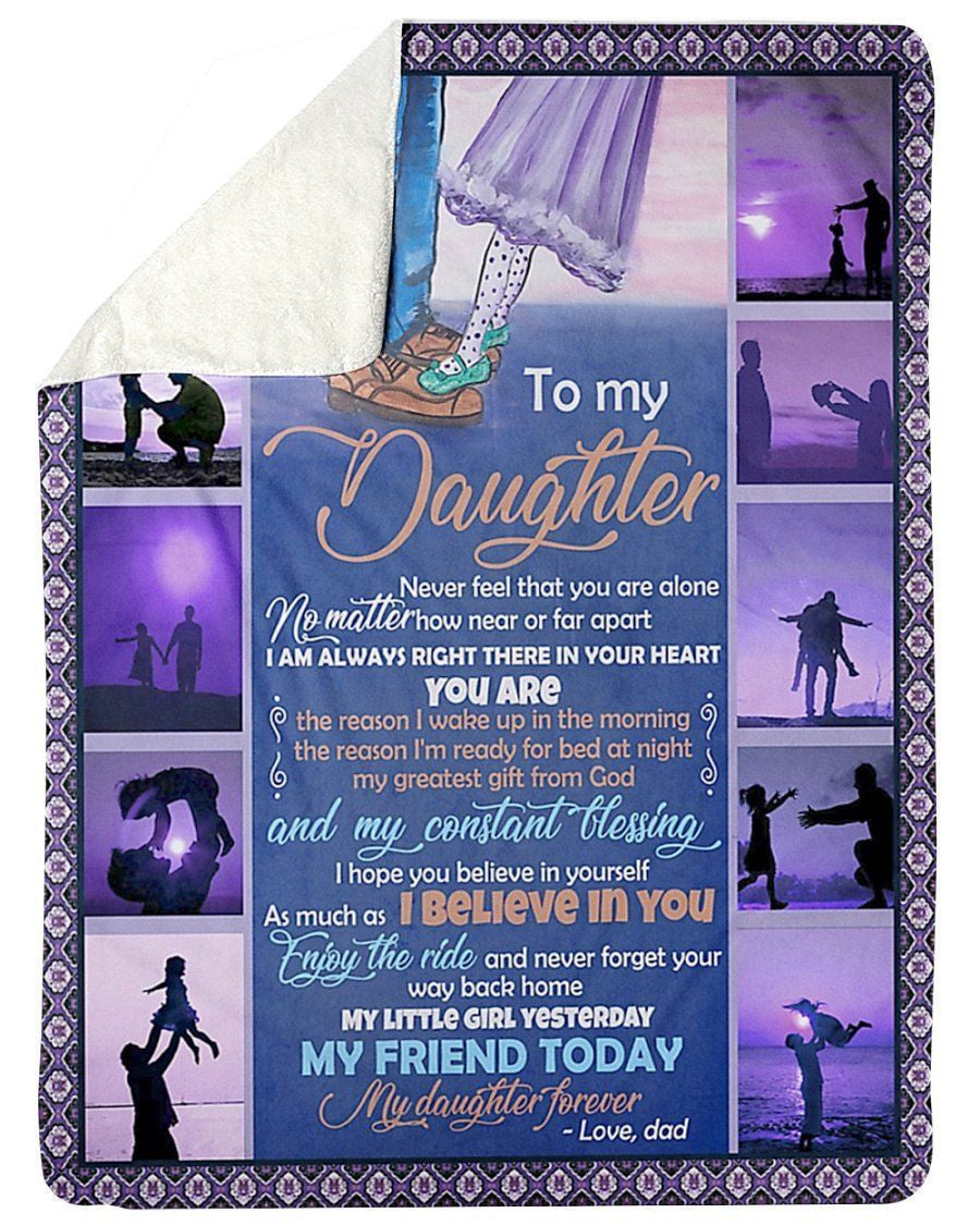 Never Feel That You Are Alone Fleece Blanket To Daughter Sherpa Blanket