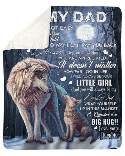 Woft Fleece Blanket Daughter To My Dad You'll Always Be My Loving Dad Sherpa Blanket