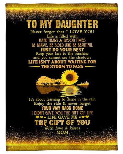 Mom Giving Daughter Sunflower Fleece Blanket The Gift Of You Fleece Blanket