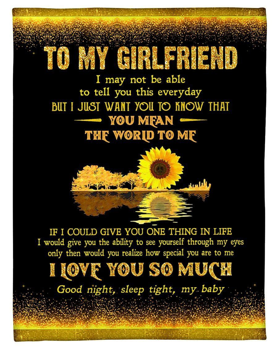 You Mean The World To Me Sunflower To My Girlfriend Fleece Blanket Fleece Blanket