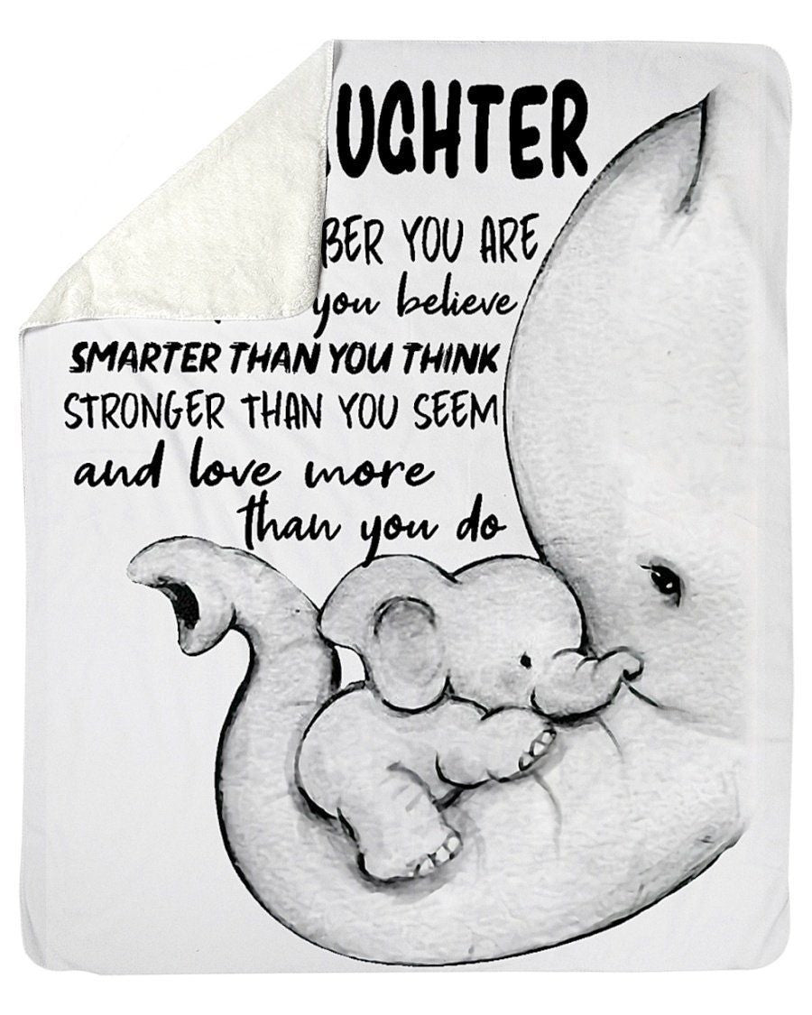To My Daughter You Are Brave Smart Strong And Love More Than You Do Fleece Blanket