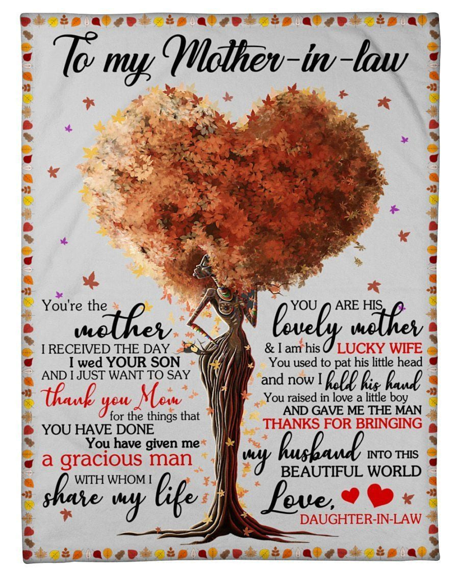 Daughter In Law To Mother In Law You've Given Me A Gracious Man Fleece Blanket Fleece Blanket