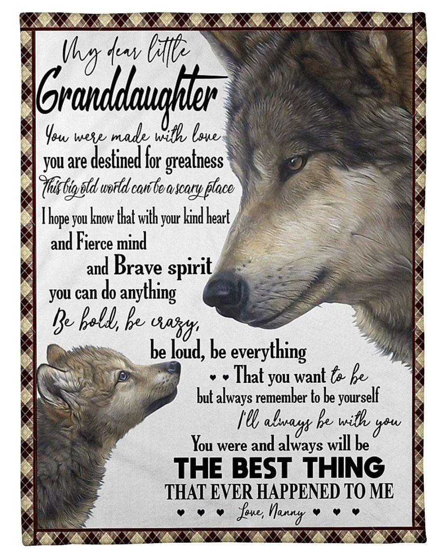 You Were And Always Will Be The Best Thing To My Granddaughter Fleece Blanket
