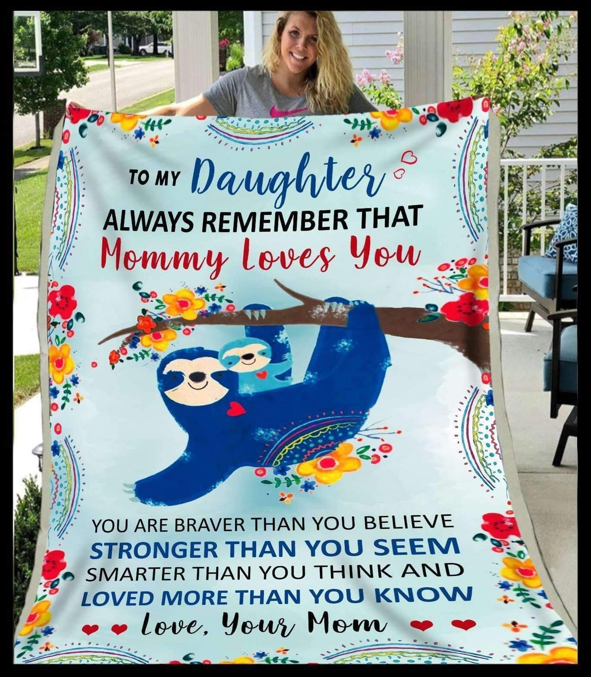 Always Remember That Mommy Loves You Blanket Giving Daughter