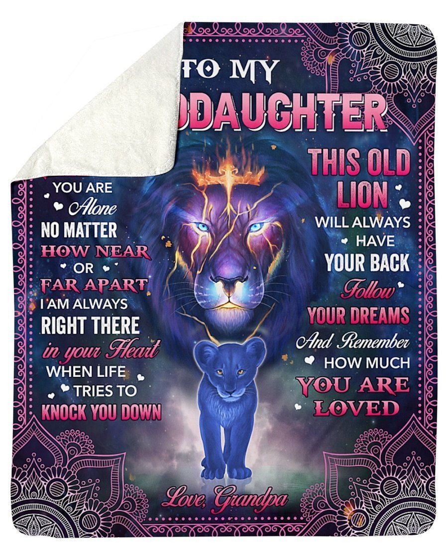 Grandpa To My Granddaughter Fleece Blanket Never Feel You Are Alone Lion Sherpa Blanket