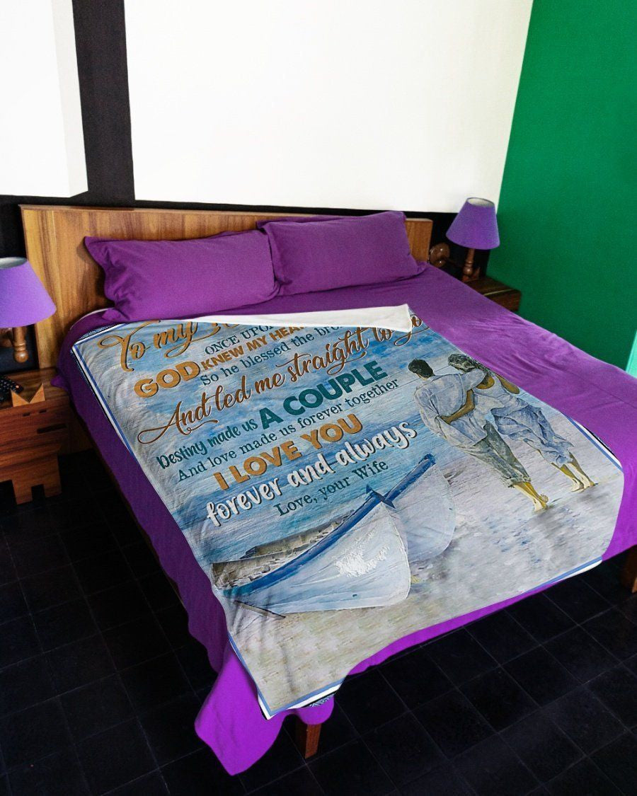 To My Husband Couple Love Made Us Together Forever Fleece Blanket