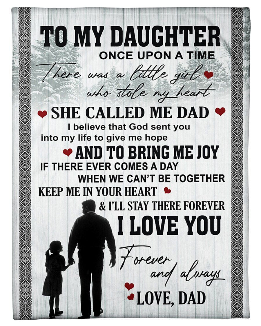 To My Daughter I'll Stay There For You Forever Fleece Blanket Fleece Blanket