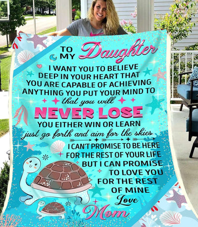 You Will Never Lose Gift For Daughter Turtle Blanket