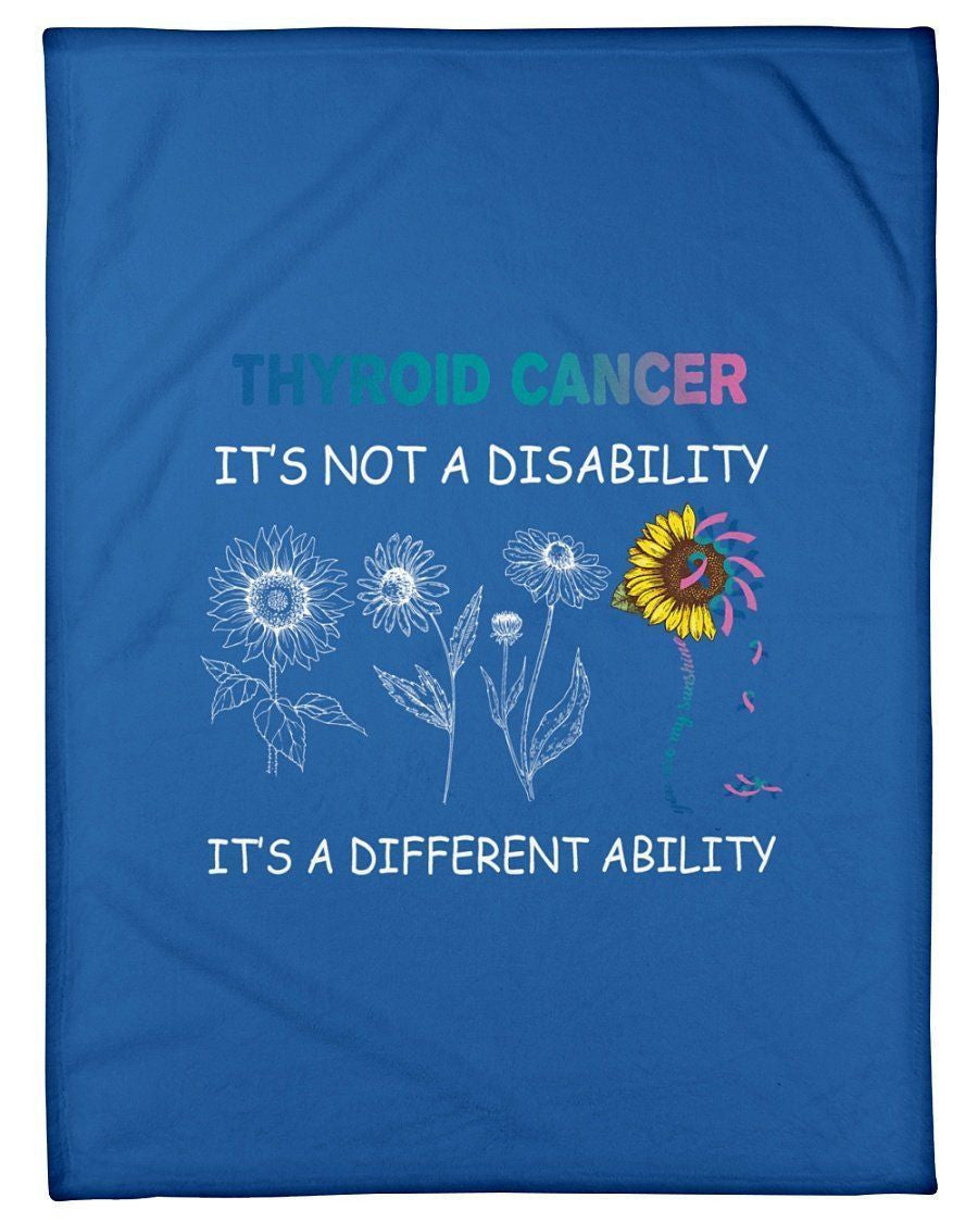 Thyroid Cancer It's Not A Disability Fleece Blanket