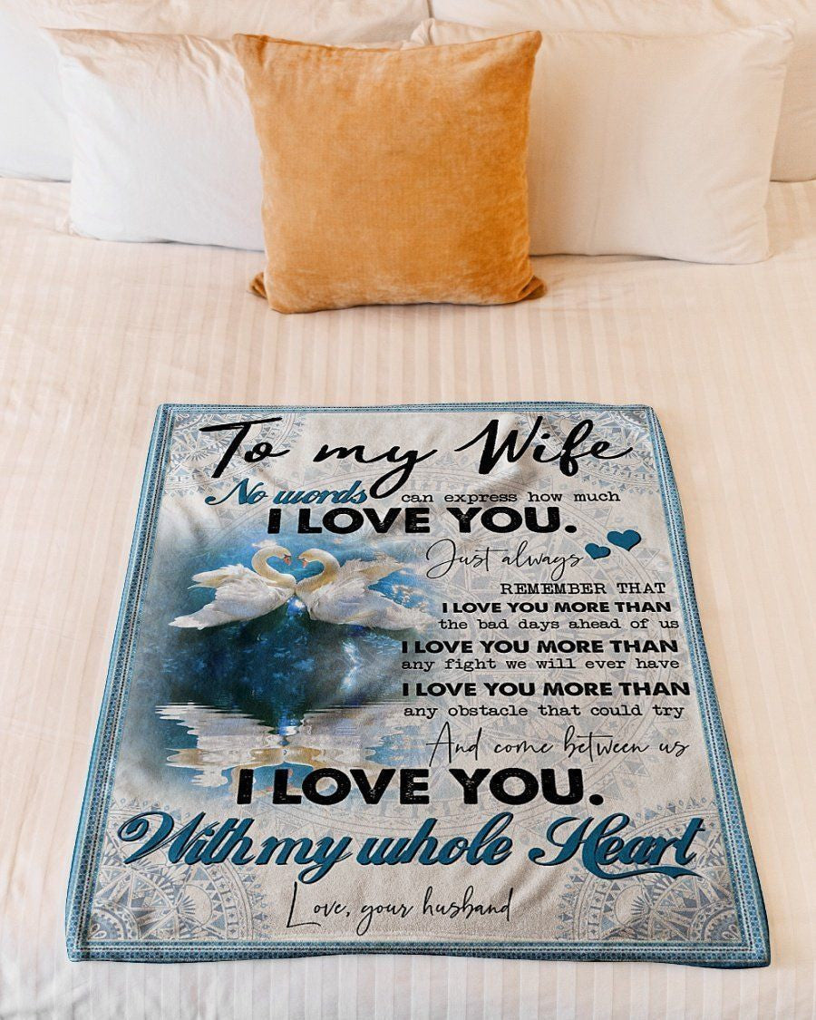To My Wife I Love You More Fleece Blanket