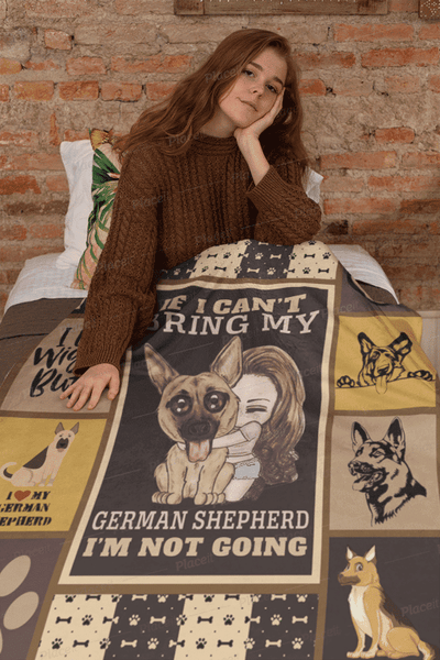 If I Can't Bring My German Shepherd Dog Fleece Blanket