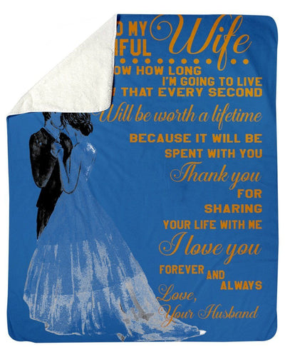 To My Beautiful Wife- I Love You Forever And Always Fleece Blanket