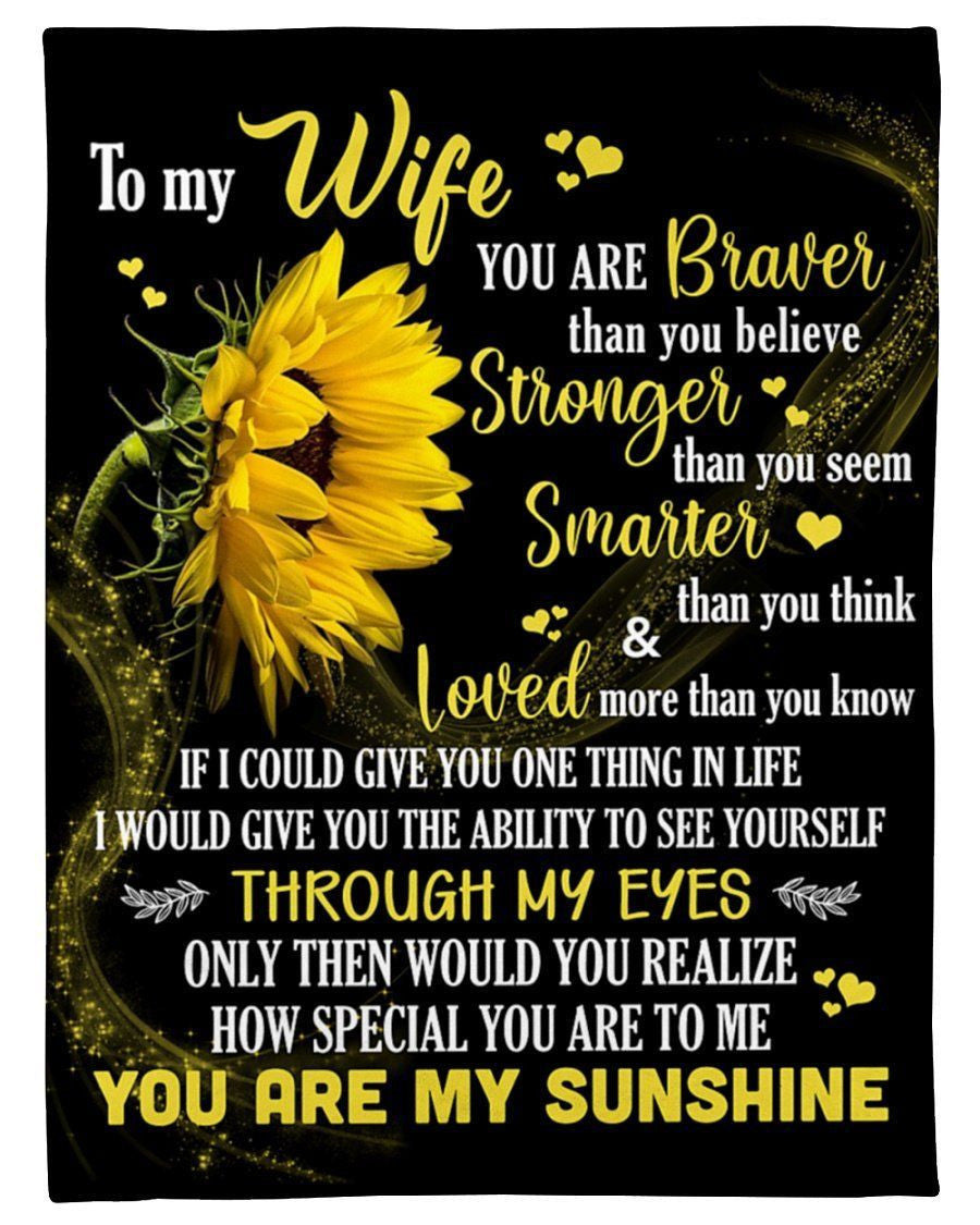 To My Wife How Special You Are To Me Sunflower Fleece Blanket Fleece Blanket
