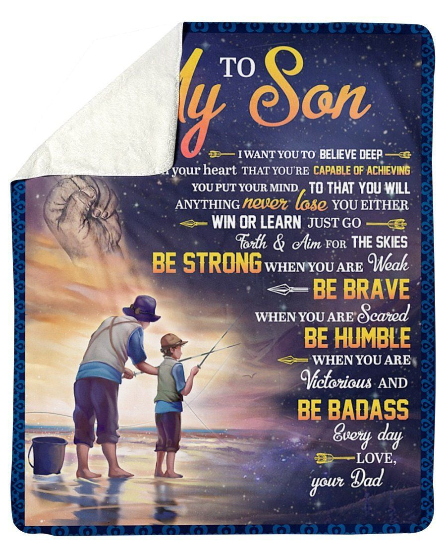 Believe Deep In Your Heart Dad To Son Fishing Fleece Blanket Sherpa Blanket