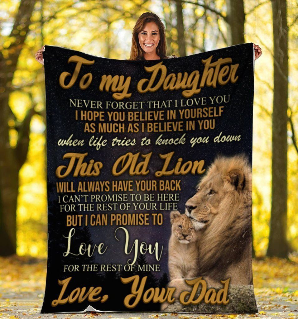 To My Daughter Never Forget That I Love You Lion Dad Fleece Blanket