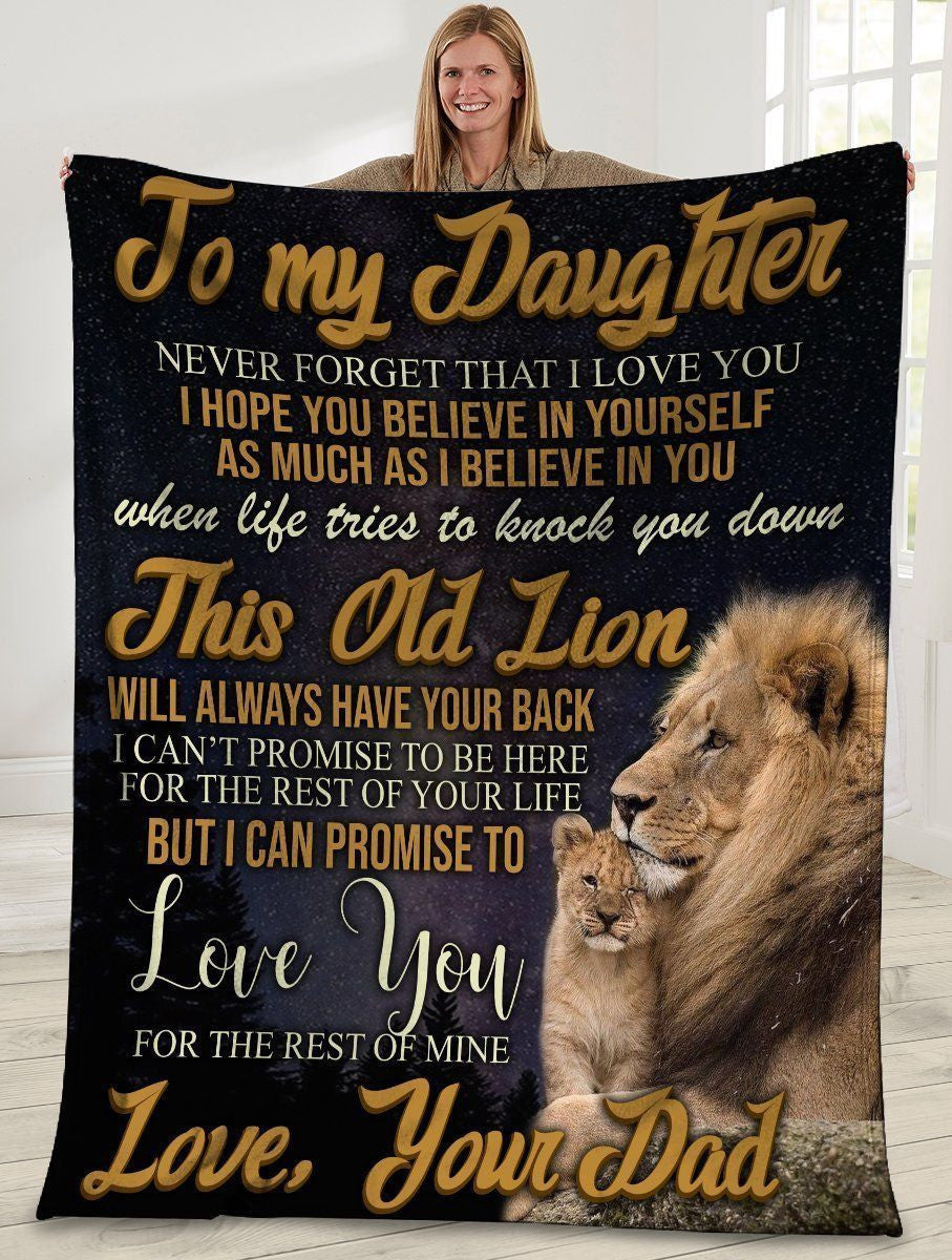 To My Daughter Never Forget That I Love You Lion Dad Fleece Blanket