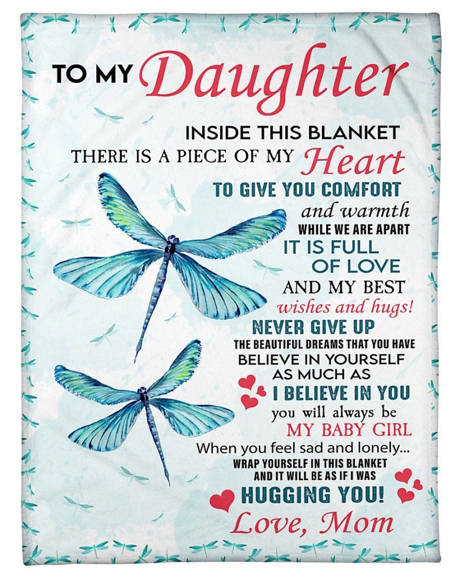 To My Daughter There Is A Peace Of My Heart Dragonflies Fleece Blanket Fleece Blanket