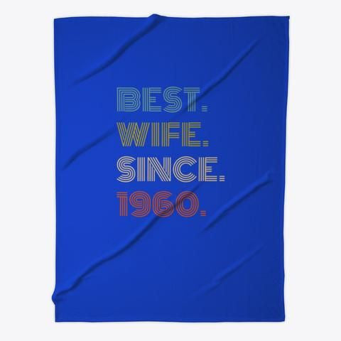 Best Wife Since 1960 Anniversary Gift Fleece Blanket