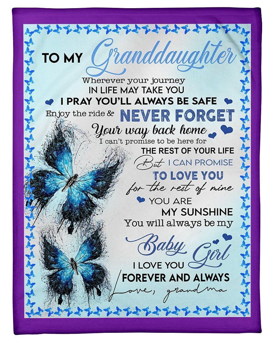 Birthday Gift For Granddaughter I Pray You'll Always Be Safe Fleece Blanket