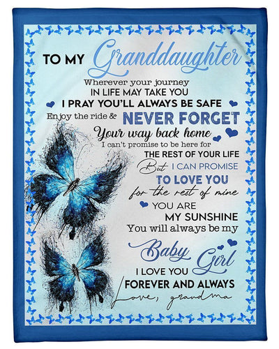 Birthday Gift For Granddaughter I Pray You'll Always Be Safe Fleece Blanket