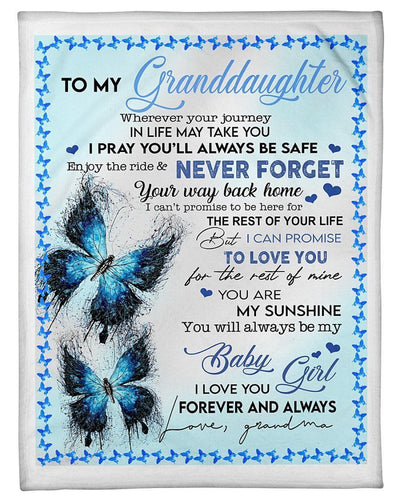 Birthday Gift For Granddaughter I Pray You'll Always Be Safe Fleece Blanket