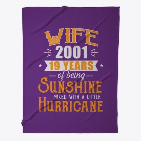 Wife Since 2001 19 Years Of Being Sunshine Anniversary Gift Fleece Blanket