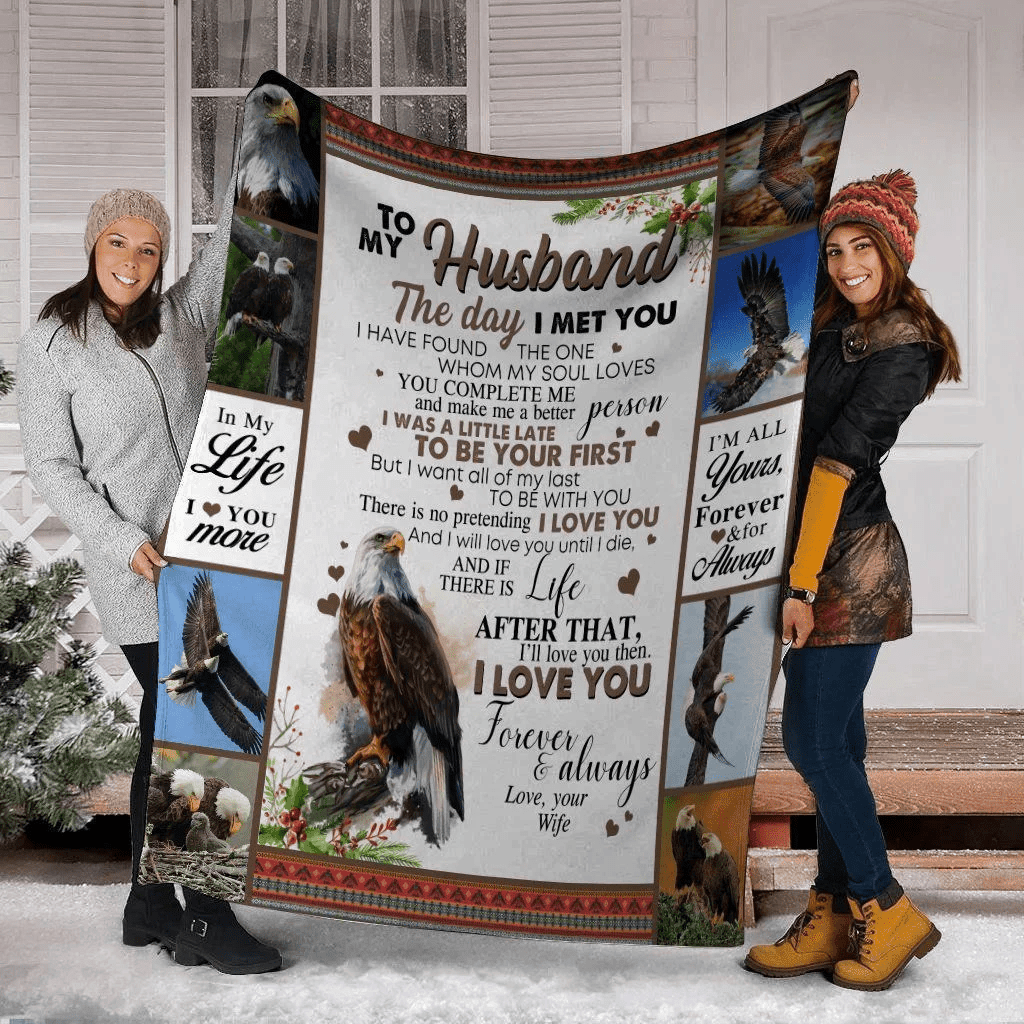 To My Husband The Day I Met You Eagle Bird Fleece Blanket
