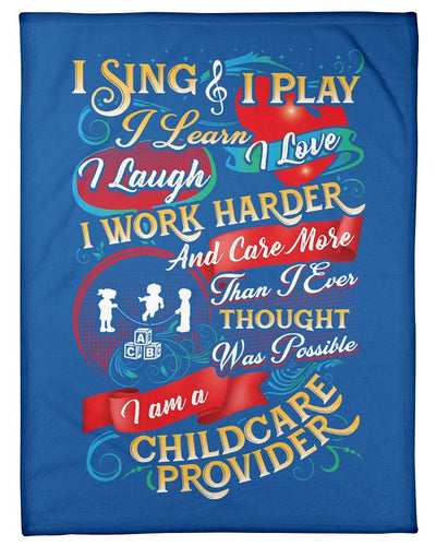 I Am A Childcare Provider Fleece Blanket