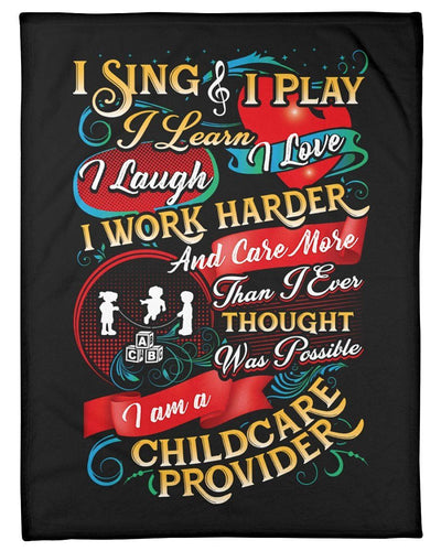 I Am A Childcare Provider Fleece Blanket