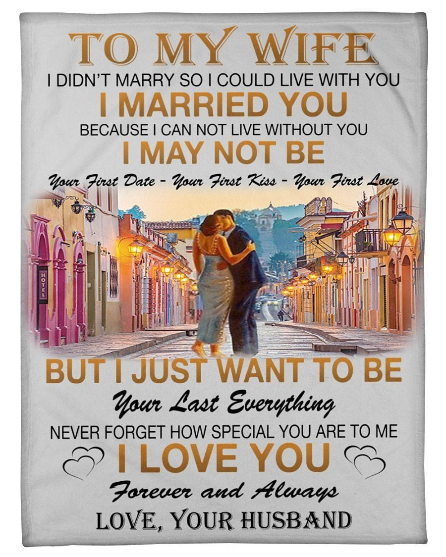 To My Wife Gift From Your Husband Fleece Blanket Fleece Blanket