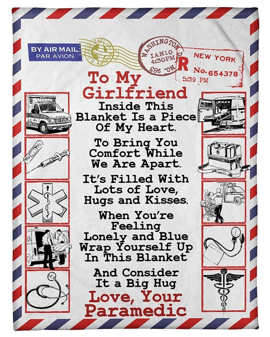 To Paramedic's Girlfriend Inside This Blanket Is A Piece Of My Heart Fleece Blanket Fleece Blanket