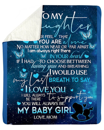 To My Daughter I Will Always Be There To Support You Fleece Blanket