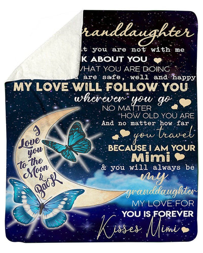 You Will Always Be My Granddaughter Great Gift From Mimi To Granddaughter Fleece Blanket