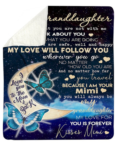 You Will Always Be My Granddaughter Great Gift From Mimi To Granddaughter Fleece Blanket
