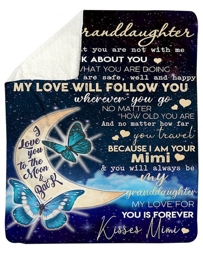 You Will Always Be My Granddaughter Great Gift From Mimi To Granddaughter Fleece Blanket