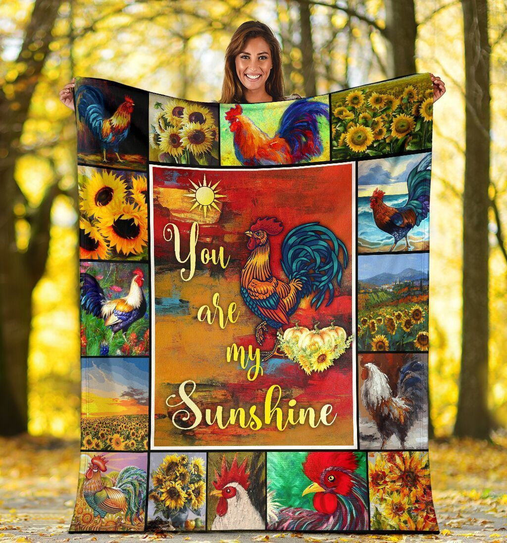 Chicken Lover You Are My Sunshine Chicken Sunflower Farming Fleece Blanket