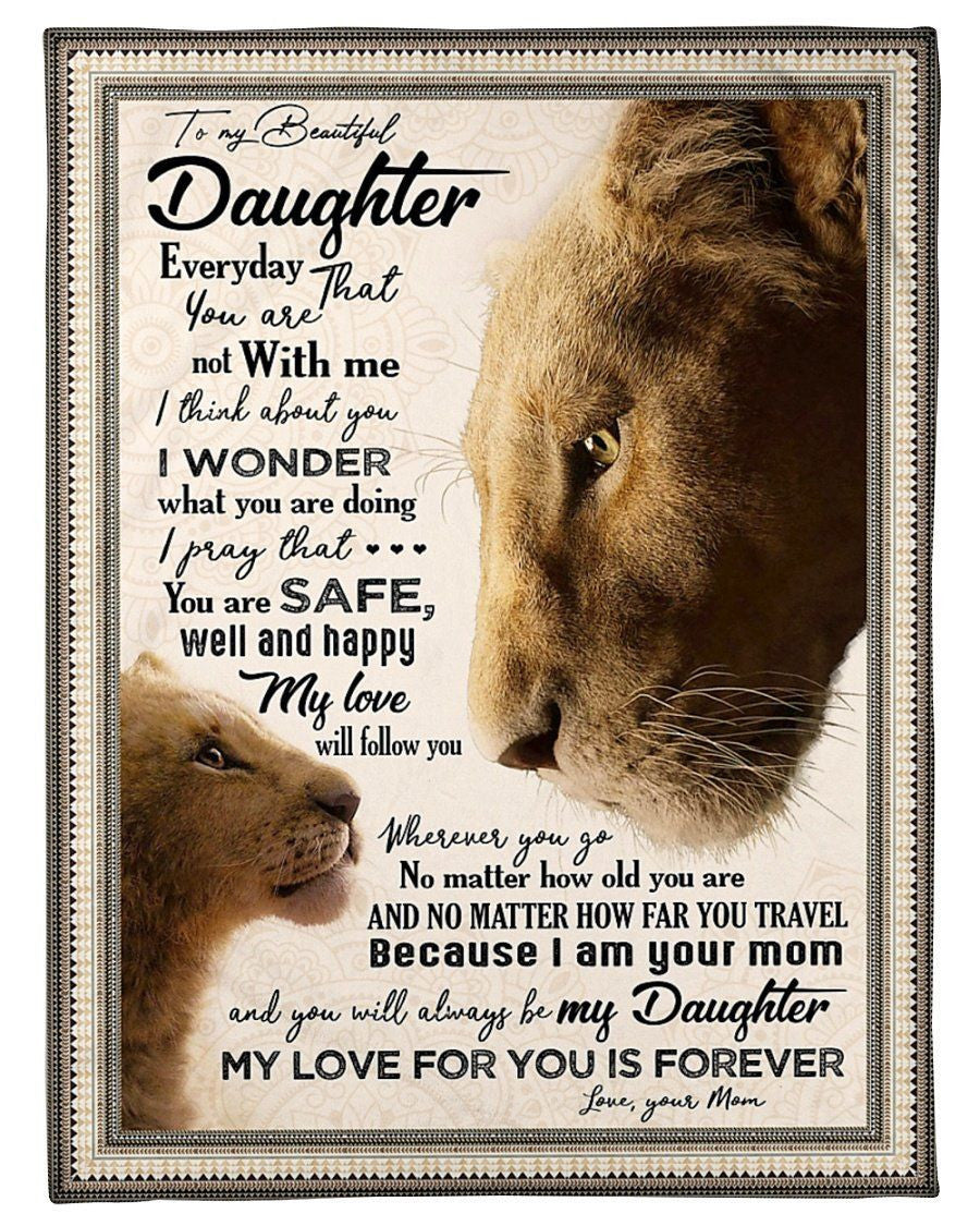 My Love For You Is Forever Lion Blanket Giving Daughter Fleece Blanket