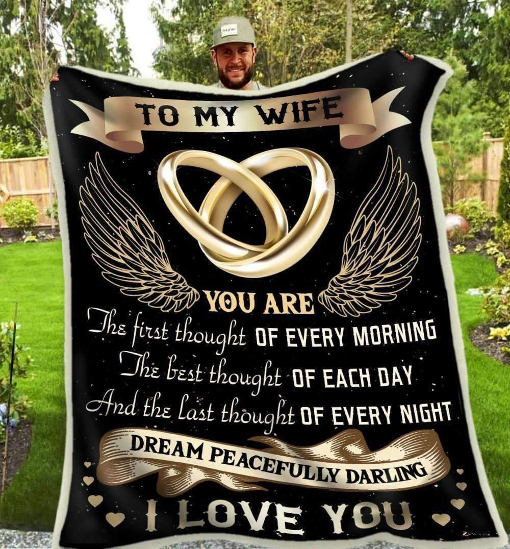 Blanket Gift For Wife You Are The Best Thought Each Day