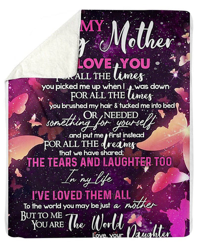 To My Loving Mother You Are The World From Your Daughter Fleece Blanket