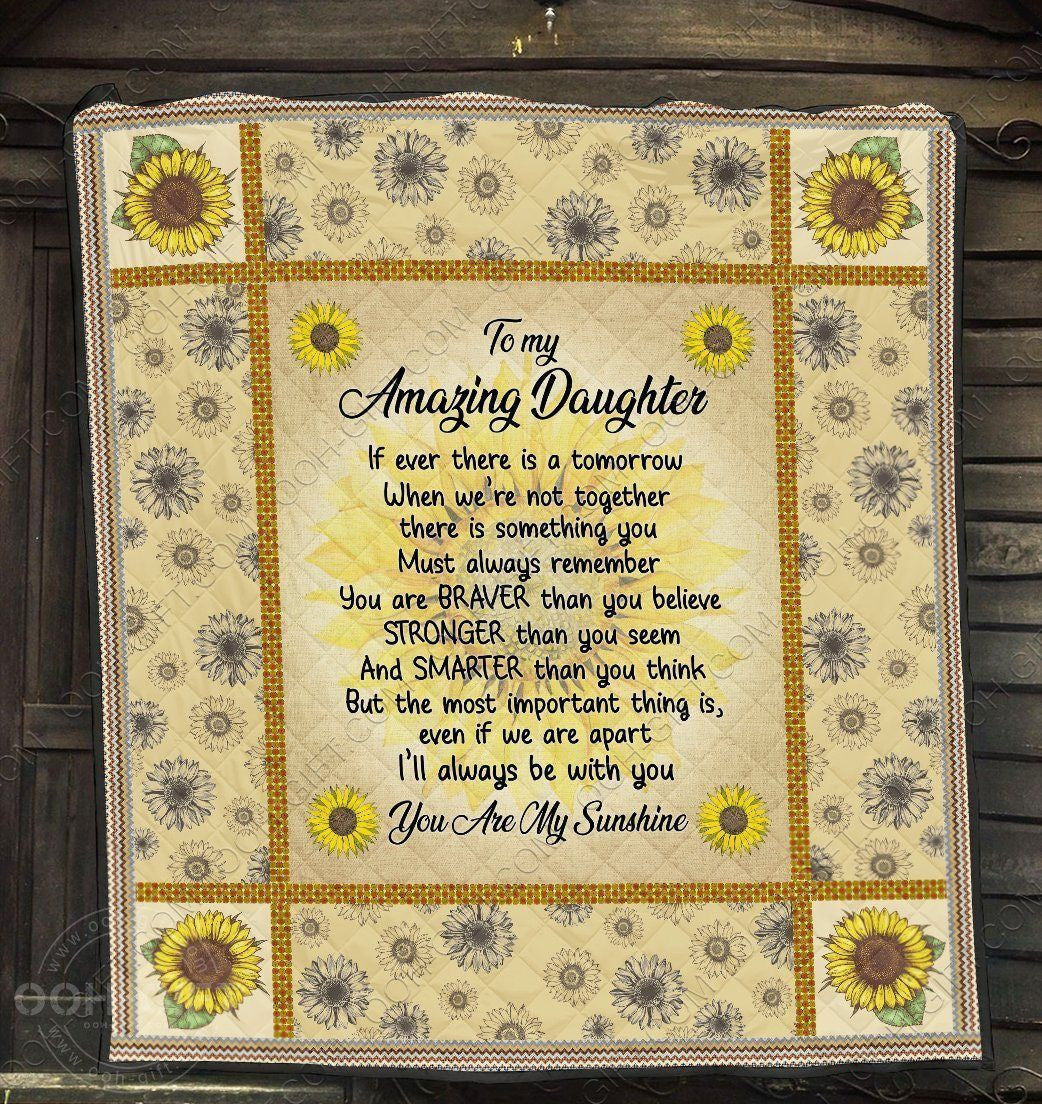 Gift For Amazing Daughter I'll Always Be With You Blanket